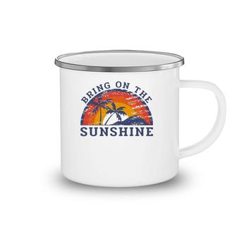 Summer Quote Bring Sunshine Love Sun Palm Trees Vacation Camping Mug | Mazezy