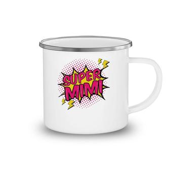 Super Mimi Superpower Grandma Family Grandmother Gift Camping Mug | Mazezy