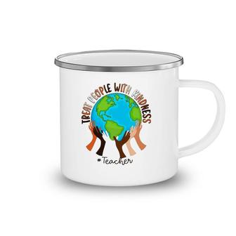 Teacher Treat People With Kindness Camping Mug | Mazezy