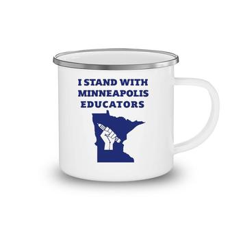Teacher Walkout I Support Minneapolis Educators 2022 Strike Camping Mug | Mazezy