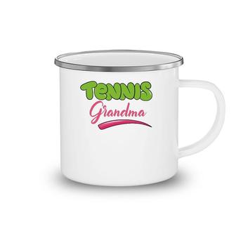 Tennis Grandma For Nana Granny Best Tennis Player Mom Camping Mug | Mazezy