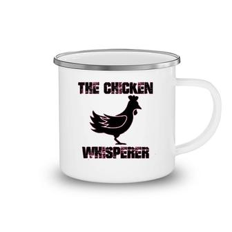 The Chicken Whisperer Camping Mug | Mazezy
