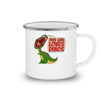 This Girl Loves Dinos Funny Cute Dinosaur Gift Women Camping Mug