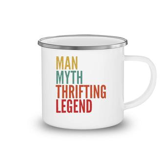 Thrifting Gift Man Myth Thrifting Legend Camping Mug | Mazezy