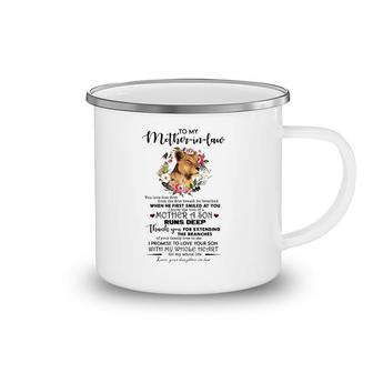 To My Mother-In-Law You Love Him First From The First Breath He Breathed Camping Mug | Mazezy