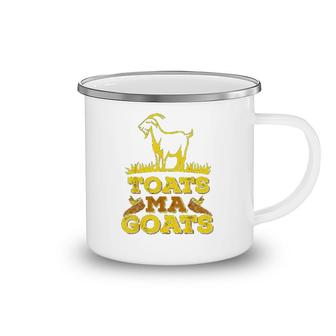 Toats Ma Goats Funny Goat Lover Camping Mug | Mazezy