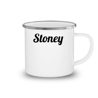 Top That Says The Name Stoney Cute Adults Kids Graphic Camping Mug | Mazezy