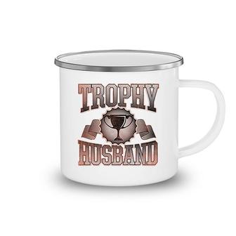 Trophy Husband Camping Mug | Mazezy