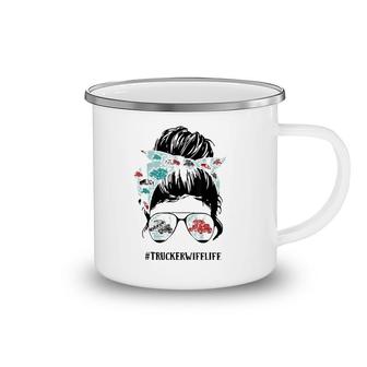 Trucker Wife Funny Messy Bun Hair Glasses Mothers Day Camping Mug | Mazezy