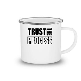 Trust The Process C604 Gym Workout Fitness Camping Mug | Mazezy