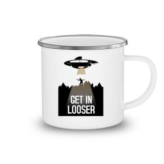 Ufo Abduction I Believe Get In Looser Camping Mug | Mazezy