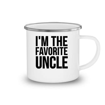 Uncle Funny Gift I'm The Favorite Uncle Premium Camping Mug | Mazezy