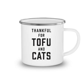 Vegan Thanksgiving Tofu & Cats Thankful Camping Mug | Mazezy