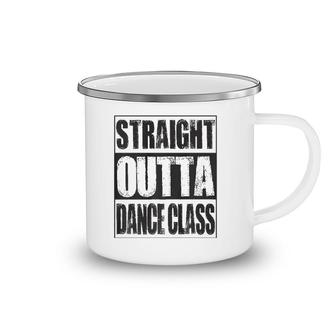 Vintage Straight Outta Dance Class Gift Premium Camping Mug | Mazezy