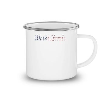 We The People US Constitution 1776 Freedom American Flag Camping Mug | Mazezy