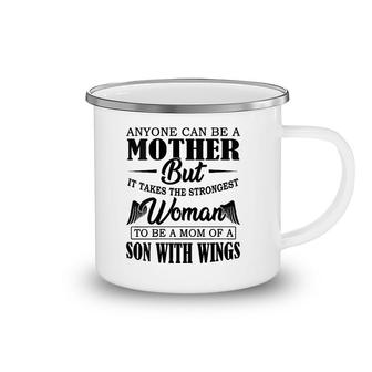 Womens Anyone Can Be A Mother But It Takes The Strongest Woman To V-Neck Camping Mug | Mazezy