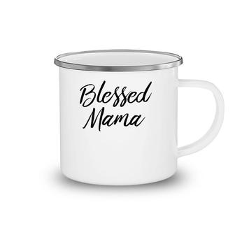 Womens Blessed Mama Mother's Day Gifts For Mom S Camping Mug | Mazezy