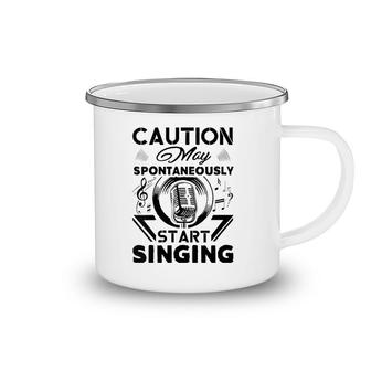 Womens Caution May Spontaneously Start Singing Funny Choir Gift V-Neck Camping Mug | Mazezy