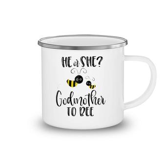 Womens Godmother What Will It Bee Gender Reveal He Or She Tee Camping Mug | Mazezy