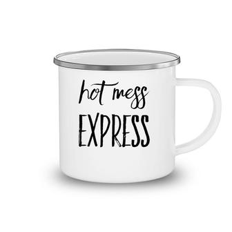 Womens Hot Mess Funny Hot Mess Express Camping Mug | Mazezy
