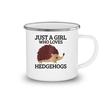 Womens Just A Girl Who Loves Hedgehogs Hedgehog Mom Funny Cute Gift Raglan Baseball Tee Camping Mug | Mazezy