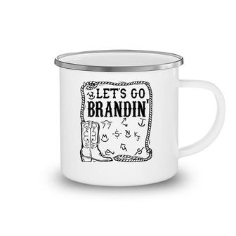 Womens Let's Go Brandin' Funny Ranching Farming Cattle Cowboy Boot Camping Mug | Mazezy