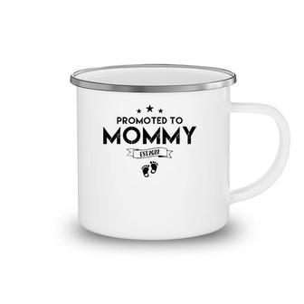 Womens Promoted To Mommy 2022 First Time Mom 2022 New Mother Camping Mug | Mazezy