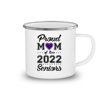 Womens Proud Mom Of Two 2022 Seniors Class Of 2022 Mom Of Two V-Neck Camping Mug | Mazezy