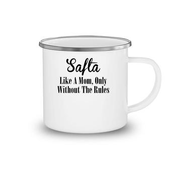 Womens Safta Gift Like A Mom Only Without The Rules Camping Mug | Mazezy