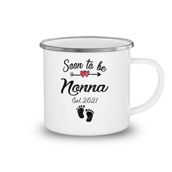 Womens Soon To Be Nonna Mother's Day For Mom Pregnancy Camping Mug | Mazezy