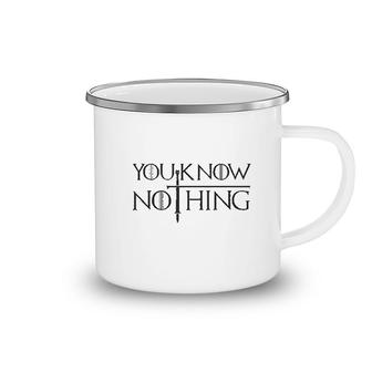 You Know Nothing Camping Mug | Mazezy