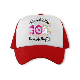 10Th Birthday Gift This Girl Is Now 10 Double Digits Trucker Cap - Seseable