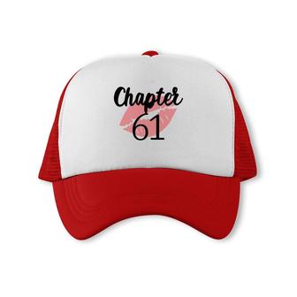 Chapter 61 Red Lips Happy 61Th Birthday 1961 Trucker Cap - Seseable