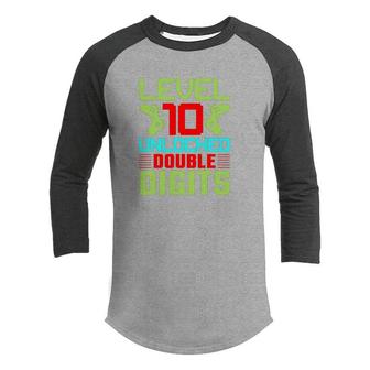 Level 10 Unlocked Double Digits Gamers 10Th Birthday 10 Years Old Youth Raglan Shirt - Seseable