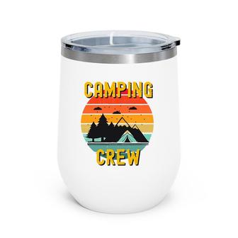 2021 Camping Crew Family Camper Road Trip Matching Group Wine Tumbler | Mazezy