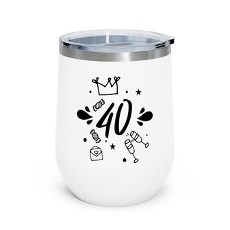 40 Happy 40Th Birthday Party Cheer Gift Wine Tumbler - Seseable