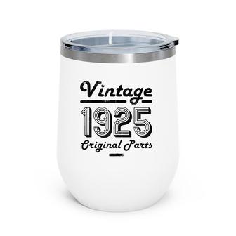 96Th Birthday Vintage Women 96 Years Old Gift For Her 1925 Zip Wine Tumbler | Mazezy