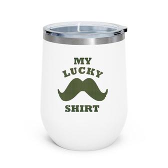A Hipsters Funny Mens Grooming My Lucky Mustache Wine Tumbler | Mazezy
