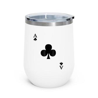 Ace Of Clubs Deck Of Cards Halloween Costume Wine Tumbler | Mazezy