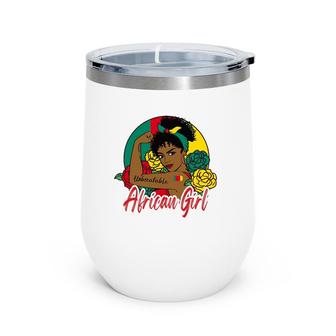 African Girl Africa Woman Africans Flag Black Month History Wine Tumbler | Mazezy