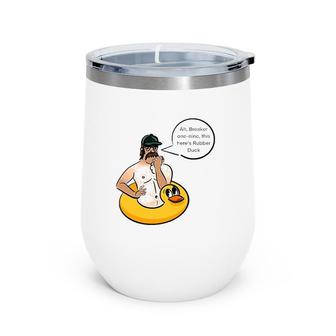 Ah Breaker One Nine This Here's Rubber Duck Wine Tumbler | Mazezy AU