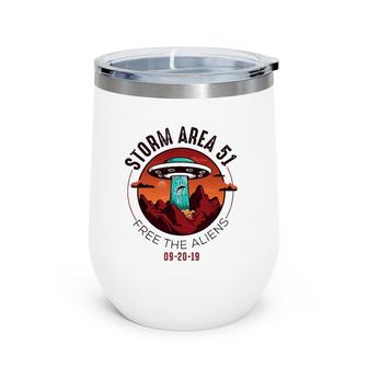 Alien Storm Area 51 - Alien Gift For Alien Lover Wine Tumbler | Mazezy