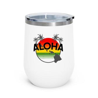 Aloha Hawaii Palm Tree - Feel The Aloha Hawaiian Spirit Wine Tumbler | Mazezy