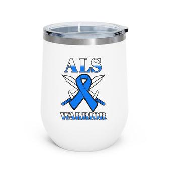 Als Motor Neurone Disease Amyotrophic Lateral Sclerosis Blue Wine Tumbler | Mazezy