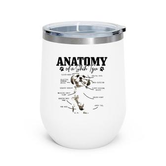 Anatomy Of A Shih Tzu Dog Funny Cute Pitbull Mom Pitbull Dad Wine Tumbler | Mazezy
