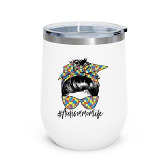 Autism Awareness Day Gift - Autism Momlife Gift For Mother Wine Tumbler | Mazezy