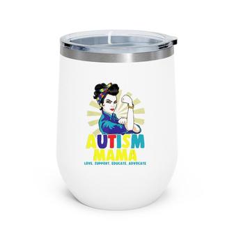 Autistic Autism Awareness Mama Strong Wine Tumbler | Mazezy