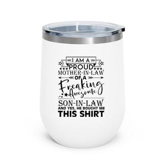 Awesome Mother In Law Of A Freaking Awesome Son In Law Wine Tumbler | Mazezy