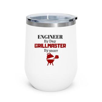 Bbq , Engineer By Day Grill Master By Night Wine Tumbler | Mazezy UK