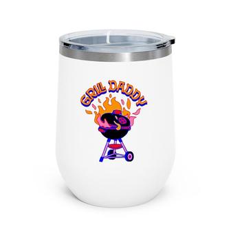 Bbq Grill Daddy Father's Day Gift Wine Tumbler | Mazezy